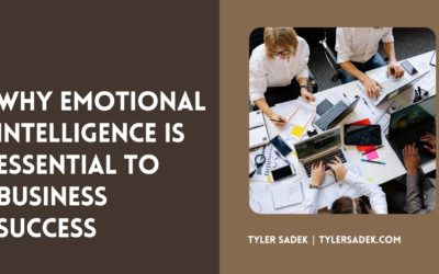 Why Emotional Intelligence is Essential to Business Success